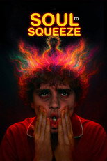 Poster de la película Soul to Squeeze