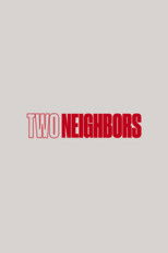 Poster de la película Two Neighbors