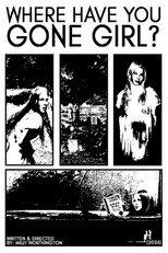 Poster de la película Where Have You Gone, Girl?