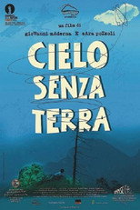 Poster de la película Cielo senza terra