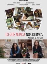 Poster de la película What We Never Said