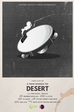 Poster de la película A Train Crosses the Desert