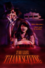Poster de la película The Last Thanksgiving