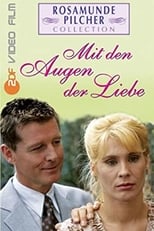 Poster de la película Rosamunde Pilcher: Mit den Augen der Liebe