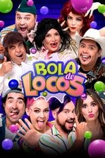 Poster de la serie Bola de Locos