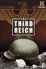 Poster de la serie The Third Reich: The Rise & Fall
