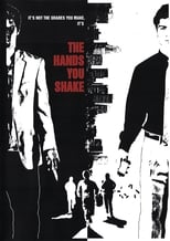 Poster de la película The Hands You Shake