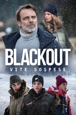 Poster de la serie Blackout - Vite sospese