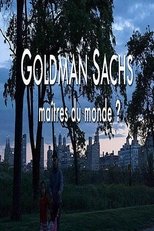 Poster de la película Goldman Sachs, Masters of the World