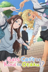 Poster de la serie Gals Can't Be Kind to Otaku!?
