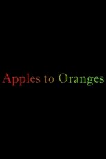 Poster de la película Apples to Oranges