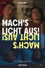 Poster de la película Mach's Licht aus!