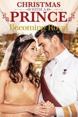 Poster de la película Christmas with a Prince: Becoming Royal