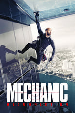 Poster de la película Mechanic: Resurrection