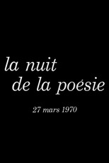 Poster de la película La nuit de la poésie 27 mars 1970