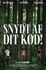 Poster de la película Snydt af dit kød!