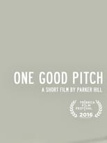 Poster de la película One Good Pitch