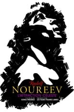 Poster de la película Rudolf Noureev, l'attraction céleste