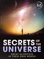 Poster de la película Secrets of the Universe: Great Scientists in Their Own Words