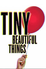 Poster de la película Tiny Beautiful Things