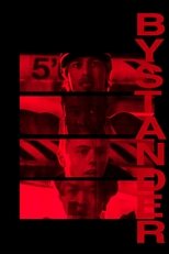 Poster de la película Bystander