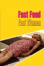 Poster de la película Fast Food Fast Women