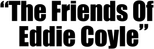 Logo The Friends of Eddie Coyle