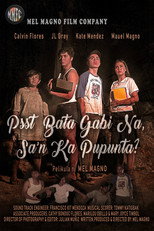 Poster de la película Psst, Bata, Gabi Na, Sa'n Ka Pupunta?