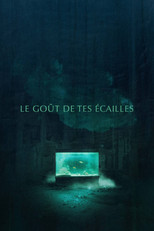 Poster de la película The Taste of Your Scales