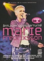 Poster de la película Marie Fredriksson: Äntligen - Sommarturné