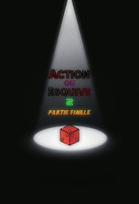 Poster de la película Action ou Esquive 2 : Partie Finale