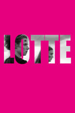Poster de la película Lotte
