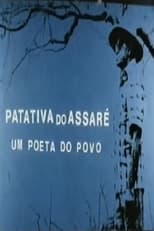 Poster de la película Patativa do Assaré - Um Poeta do Povo