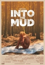 Poster de la película Into the Mud