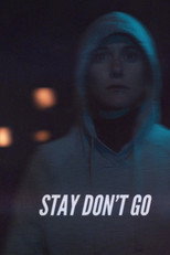 Poster de la película Stay Don't Go