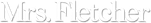 Logo Mrs. Fletcher