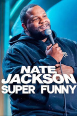 Poster de la película Nate Jackson: Super Funny