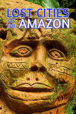 Poster de la película Lost Cities of the Amazon