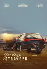 Poster de la película Goodbye Stranger