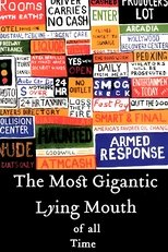 Poster de la película The Most Gigantic Lying Mouth of All Time