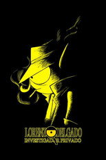 Poster de la película Lorenzo Delgado, Private Investigator