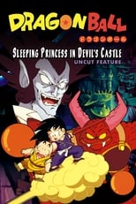 Poster de la película Dragon Ball: Sleeping Princess in Devil's Castle