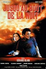 Poster de la película Jusqu'au bout de la nuit