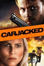 Poster de la película Carjacked