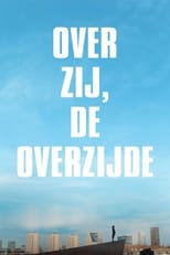 Poster de la película Over Zij, de Overzijde