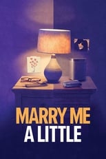 Poster de la película Marry Me a Little