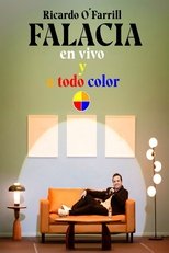 Poster de la película FALACIA en vivo y a todo color