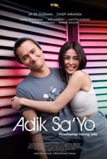 Poster de la película Adik Sa'Yo
