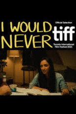 Poster de la película I Would Never
