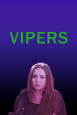 Poster de la película Vipers